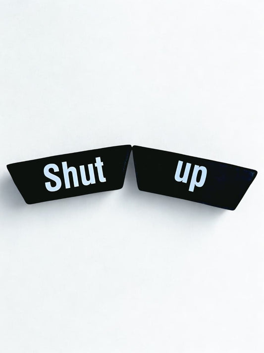 Shut Up Strip  UPPER