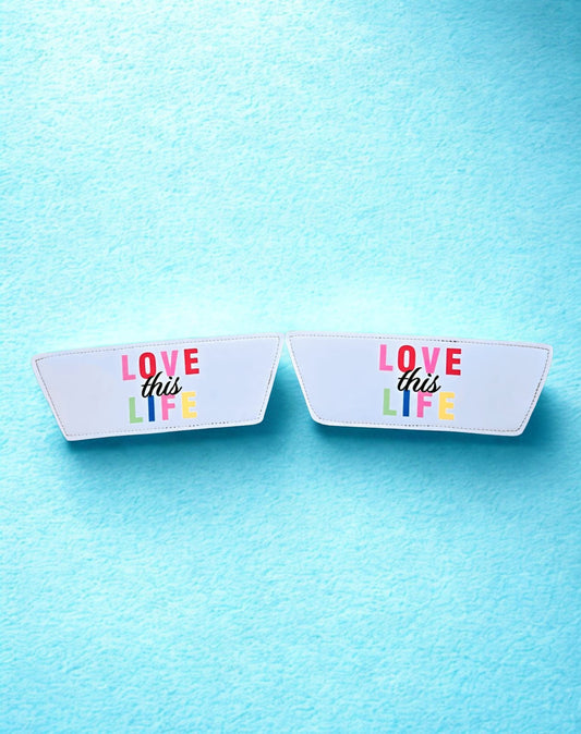 Love This Life